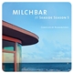 Blank & Jones - Milchbar // Seaside Season 5 (Deluxe Edition)