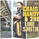 Craig Handy & 2nd Line Smith - Craig Handy & 2nd Line Smith