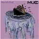 MUCC - World's End