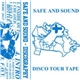 Safe And Sound - 2013 Disco Tape