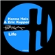 Hanna Hais & Eric Kupper - Life