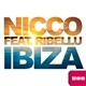Nicco Feat. Ribellu - Ibiza