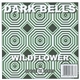 Dark Bells - Wildflower