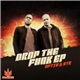 Optiv & BTK - Drop The Funk EP