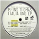 Prins Thomas - Balearic Gabba Soundsystem Presents Italia Uno EP