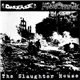 Disease / MobAttack - The Slaughter House
