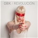 OBK - Revolución