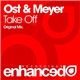 Ost & Meyer - Take Off