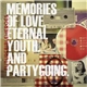 Future Bible Heroes - Memories Of Love, Eternal Youth, And Partygoing