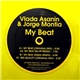 Vlada Asanin & Jorge Montia - My Beat